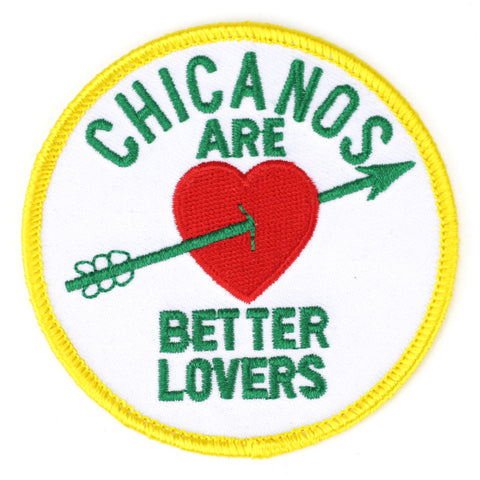 Chicanos Are Better Lovers patch image
