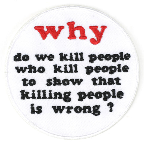 Why Do We Kill People.. patch image