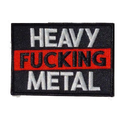 Heavy Fucking Metal